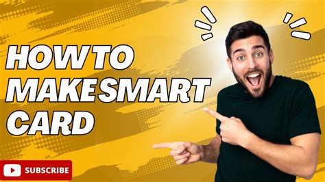 how to make smart card online|how to create smart card.